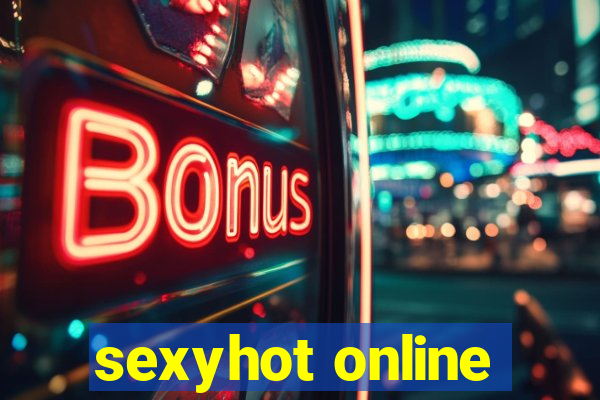 sexyhot online